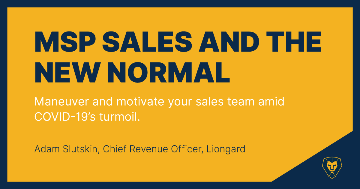 MSP Sales and the New Normal