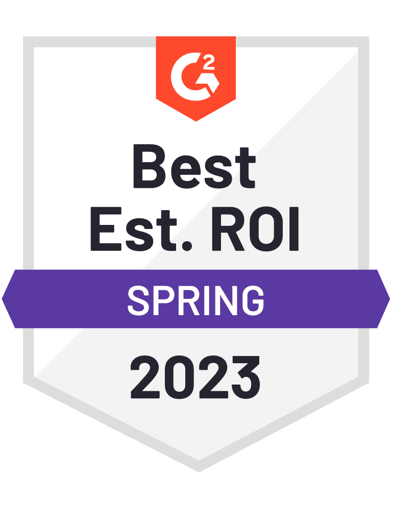 G2 Best Est. ROI - Spring 2023