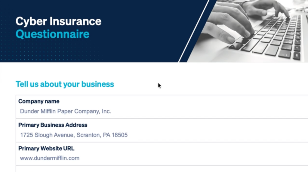 Complete Cyber Insurance Questionnaires in Minutes